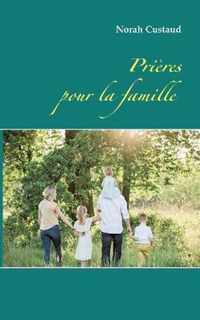 Prieres pour la famille