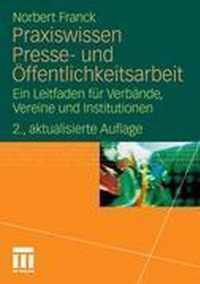 Praxiswissen Presse- Und Offentlichkeitsarbeit