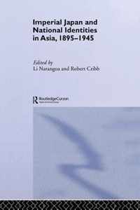 Imperial Japan and National Identities in Asia, 1895-1945