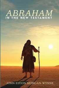 Abraham in the New Testament