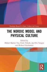 The Nordic Model and Physical Culture