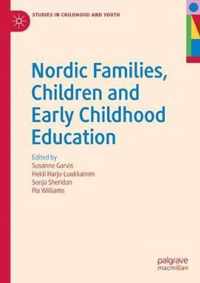 Nordic Families, Children and Early Childhood Education