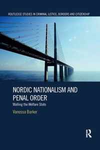 Nordic Nationalism and Penal Order