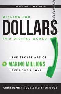 Dialing for Dollars in a Digital World