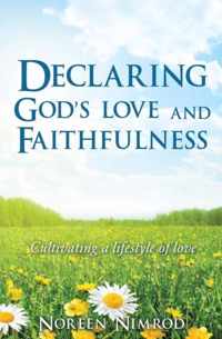 Declaring God's Love and Faithfulness