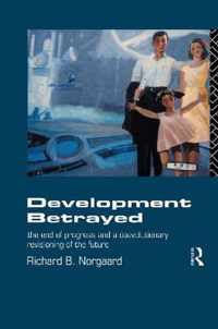 Development Betrayed