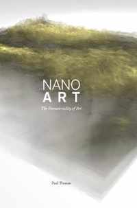 Nanoart - The Immateriality of Art