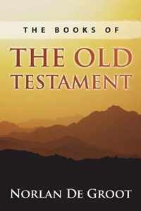 The Books of the Old Testament