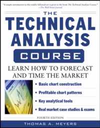 The Technical Analysis Course, Fourth Edition