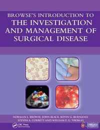 Browse's Introduction to the Investigation and Management of Surgical Disease