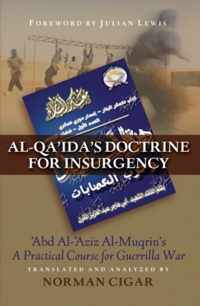 Al-Qaida's Doctrine for Insurgency