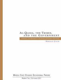 Al-Qaida. the Tribes. and the Government