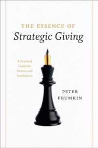 The Essence of Strategic Giving