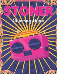 Stoner Coloring Book