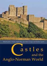 Castles and the Anglo-Norman World