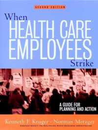 When Health Care Employees Strike