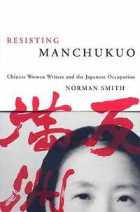 Resisting Manchukuo