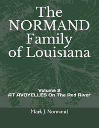 The NORMAND Family Of Louisiana