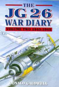 The JG 26 War Diary: v. 2