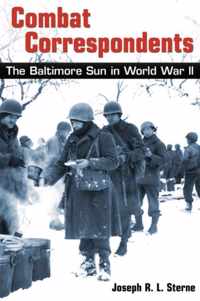 Combat Correspondents - The Baltimore Sun in World  War II