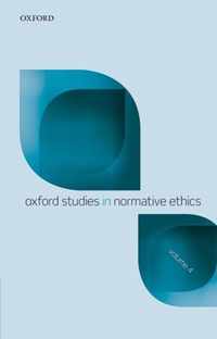 Oxford Studies Normative Ethics Vol 4