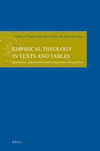 Empirical Theology in Texts and Tables: Qualitative, Quantitative and Comparative Perspectives