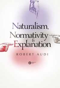 Naturalism, Normativity & Explanation