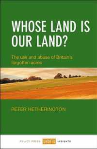 Whose Land Is Our Land?