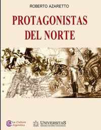 Protagonistas del Norte