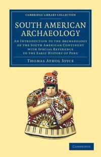 South American Archaeology