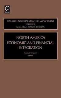 North American Economic And Financial Integration