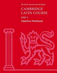 Cambridge Latin Course Unit 1 Omnibus Workbook North American edition