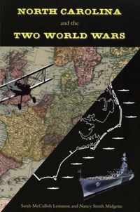 North Carolina and the Two World Wars