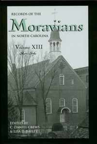 Records of the Moravians in North Carolina, Volume 13