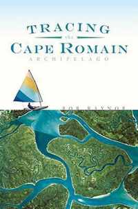 Tracing the Cape Romain Archipelago