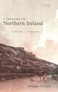 A Treatise on Northern Ireland, Volume I