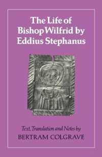 The Life of Bishop Wilfrid