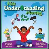 Kids Under$tanding Money