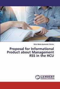 Proposal for Informational Product about Management RSS in the HCU