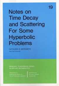 Notes on Time Decay and Scattering for Some Hyperbolic Problems