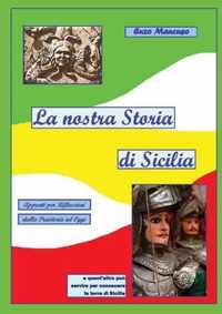 La nostra Storia di Sicilia