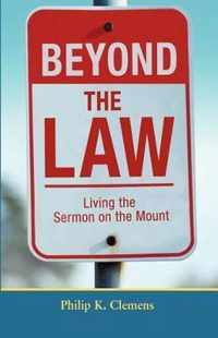 Beyond the Law