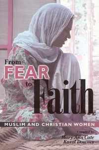 From Fear to Faith