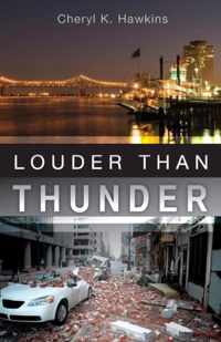 Louder Than Thunder