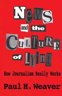 News and Culture of Lying