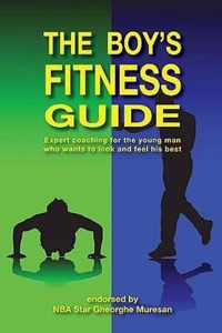 The Boy's Fitness Guide