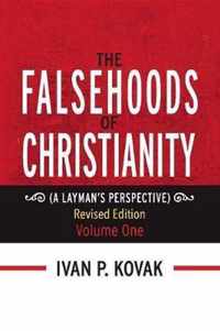 The Falsehoods of Christianity