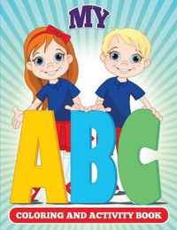 My ABC Coloring And Activity Book