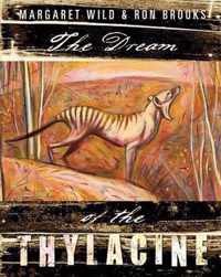 Dream Of The Thylacine