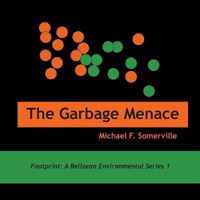 The Garbage Menace